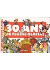 30 ans de Fluide Glacial